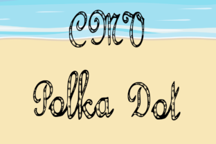 CMV Polka Dot: A Playful Script Font for Branding