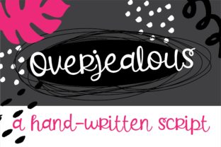 Overjealous: A Bold Handwritten Font for Web Design